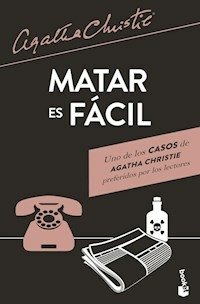 MATAR ES FACIL - CHRISTIE AGATHA