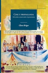 CINE Y PROPAGANDA - KRIGER CLARA