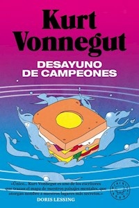 DESAYUNO DE CAMPEONES - VONNEGUT KURT