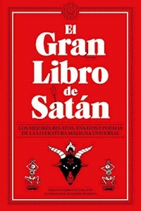EL GRAN LIBRO DE SATAN LOS MEJORES RELATOS - JORGE DE CASCANTE EDITOR