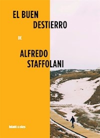 BUEN DESTIERRO - STAFFOLANI ALFREDO