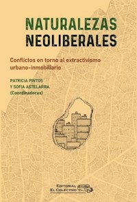 NATURALEZAS NEOLIBERALES - PATRICIA SANTOS SOFIA ASTELARR