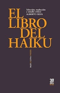 LIBRO DEL HAIKU EDICION 2021 - SILVA ALBERTO EDITOR