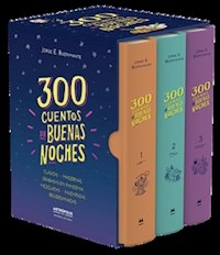 300 CUENTOS DE BUENAS NOCHES - JORGE E BUSTAMENTE