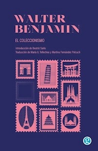 COLECCIONISMO EL - BENJAMIN WALTER