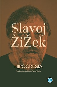 HIPOCRESIA - ZIZEK SLAVOJ