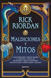 MALDICIONES Y MITOS - RIORDAN RICK