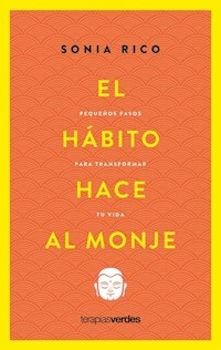 EL HABITO HACE AL MONJE - RICO SONIA