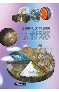 LIBRO DE LAS PREGUNTAS LA TIERRA - AA VV