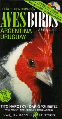 AVES DE ARGENTINA URUGUAY GUIA IDENTIFICANCION - NAROSKY T YZURIETA D