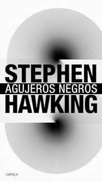 AGUJEROS NEGROS ED 2017 - HAWKING STEPHEN