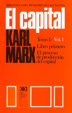CAPITAL EL TOMO 1 VOL 1 - MARX CARL