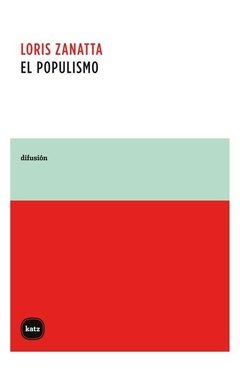 POPULISMO EL ED 2014 - ZANATTA LORIS