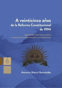 A VEINTICINCO AÑOS DE LA REFORMA CONSTITUCIONAL DE - HERNANDEZ ANTONIO