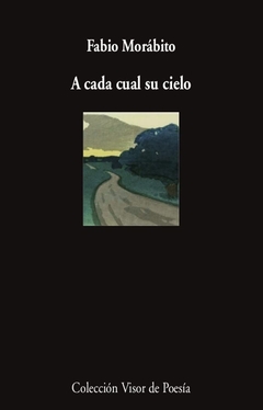 A CADA CUAL SU CIELO - FABIO MORABITO