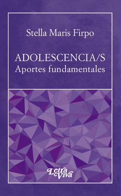 ADOLESCENCIAS APORTES FUNDAMENTALES - FIRPO STELLA MARIS