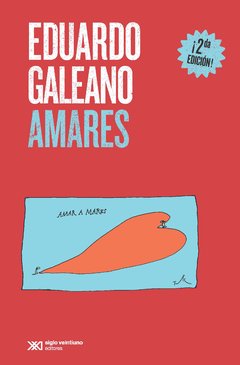 AMARES - GALEANO EDUARDO