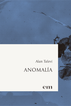 ANOMALIA - TALEVI ALAN