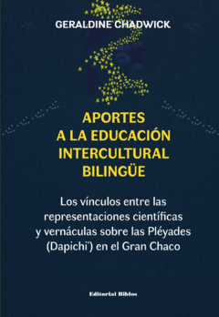 APORTES A LA EDUCACION INTERCULTURAL BILINGUE - CHADWICK GERALDINE