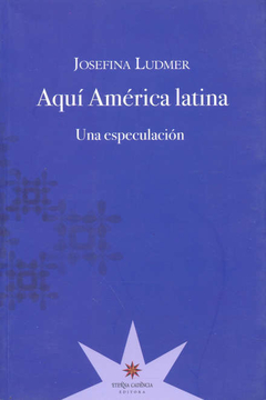 AQUI AMERICA LATINA ED 2020 - LUDMER JOSEFINA