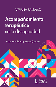 ACOMPAÑAMIENTO TERAPEUTICO EN LA DISCAPACIDAD - BALSAMO VIVIANA