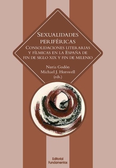 SEXUALIDADES PERIFERICAS CONSOLIDACIONES LITERARI - GODON N HORSWELL M