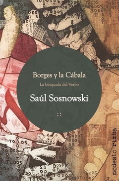 BORGES Y LA CABALA LA BUSQUEDA DEL VERBO - SOSNOWSKI SAUL