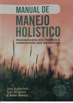 MANUAL DE MANEJO HOLISTICO - JODY BUTTERFIELD ALLAN SAVORY