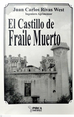 CASTILLO FRAILE MUERTO - RIVAS WEST JUAN CARLOS