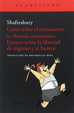 CARTA SOBRE EL ENTUSIASMO SENSUS COMMUNIS - SHAFTESBURY