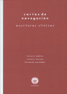 CARTAS DE NAVEGACION ESCRITURAS CLINICAS - MEDINA HORACIO LARROSA V