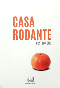 CASA RODANTE - GUSTAVO OÑA