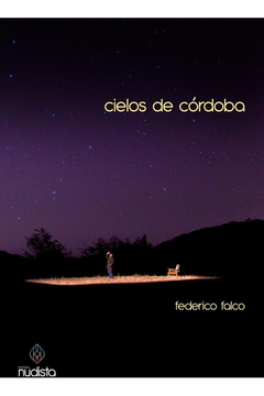 CIELOS DE CORDOBA ED 2011 - FALCO FEDERICO