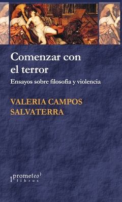 COMENZAR CON EL TERROR - CAMPOS SALVATERRA VALERIA