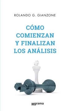 COMO COMIENZAN Y FINALIZAN LOS ANALISIS - GIANZONE ROLANDO G