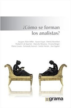 COMO SE FORMAN LOS ANALISTAS - MILLER JACQUES Y OTR