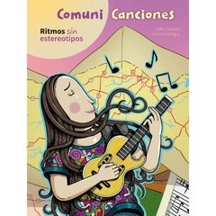 COMUNI CANCIONES RITMOS SIN ESTEREOTIPOS - USORACH DAFNE GALLEGOS VICTOR