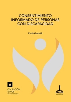 CONSENTIMIENTO INFORMADO DE PERSONAS CON DISCAPACI - PAULA GASTALDI
