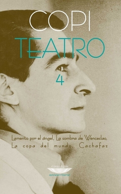 TEATRO 4 LAMENTO POR ANGEL SOMBRA WENCESLAO CACHAF - COPI