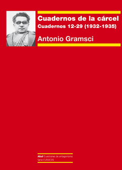 CUADERNOS DE LA CARCEL 3 CUADERNOS 12-29 (1932-1935) - ANTONIO GRAMSCI