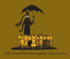 PEQUEÑOS MACABROS ED 2011 - GOREY EDWARD