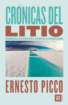 CRONICAS DEL LITIO - PICCO ERNESTO