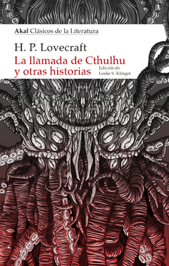 LA LLAMADA DE CTHULHU Y OTRAS HISTORIAS - HOWARD PHILLIPS LOVECRAFT EDICION DE LESLIE KLINGER
