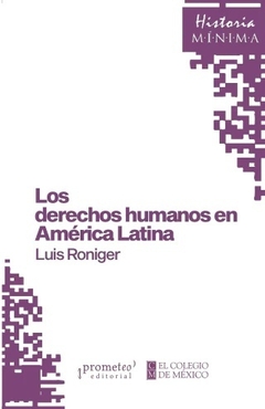 LOS DERECHOS HUMANOS EN AMERICA LATINA - LUIS RONIGER