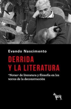 DERRIDA Y LA LITERATURA - NASCIMENTO EVANDO