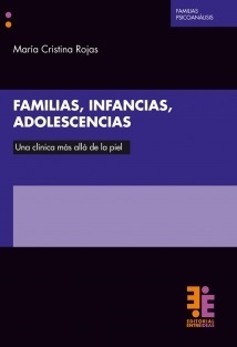 FAMILIAS INFANCIAS ADOLESCENCIAS -MARIA CRISTINA ROJAS