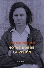 NOTAS SOBRE LA VISIÓN - MORRISON JIM