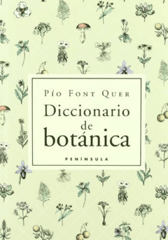 DICCIONARIO DE BOTÁNICA - FONT QUER PIO