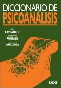 DICC DE PSICOANALISIS - LAPLANCHE PONTALIS