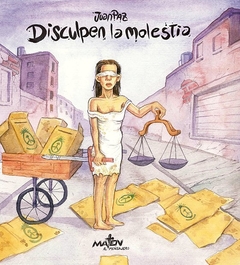 DISCULPEN LA MOLESTIA - PAZ JUAN